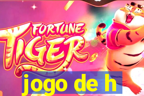 jogo de h
